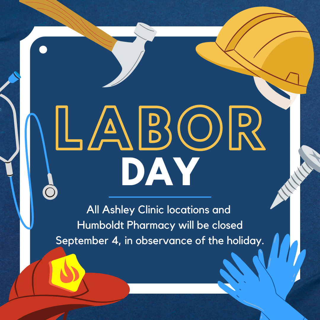 Labor Day Hours Ashley Clinic